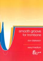 Smooth Groove for Trombone with CD!!!!and MP3 download