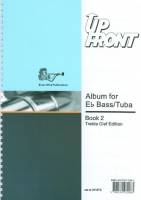 Up Front Album for Tuba/Eb Bass!!!! Bk 2