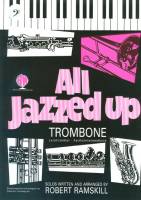 All Jazzed Up for Trombone Bass Clef!!!!with CD and MP3 download