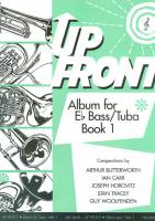 Up Front Album for Tuba/Eb Bass!!!! Bk 1