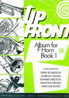 Up Front Album for F Horn - Bk 1