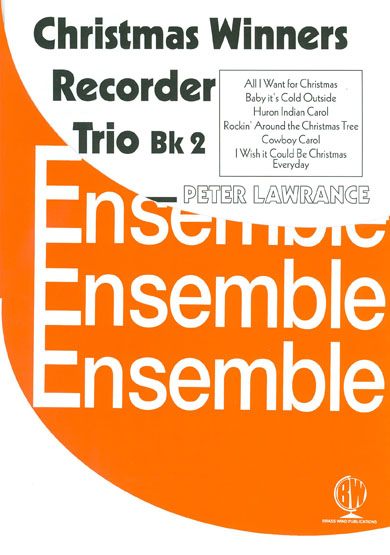 Christmas Winners for Recorder Trio<br>- Bk 2