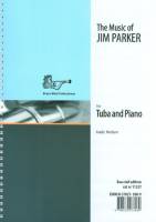 The Music of Jim Parker for Tuba Bass Clef