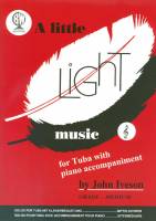 A Little Light Music!!!!for Tuba Eb Bass/Treble Clef