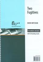 Two Fugitives for Trombone!!!!with CD and MP3 download