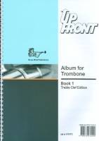 Up Front Album for Trombone!!!!Treble Clef - Bk 1