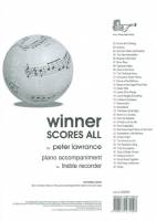 Winner Scores All!!!!Piano Accompaniment!!!!for Treble Recorder