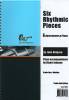 Six Rhythmic Pieces  Thumbnail