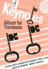 Keynotes Album for Trombone!!!!Treble Clef Thumbnail